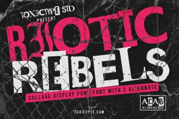Riotic Rebels – collage display punk font with 2 alternate
